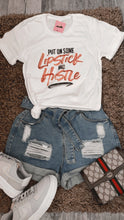 Load image into Gallery viewer, Lipstick and Hustle Tee